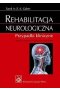 Rehabilitacja neurologiczna