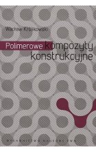 Polimerowe kompozyty konstrukcyjne