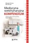 Medycyna weterynaryjna. Kompendium