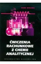 Ćwiczenia rachunkowe z chemii analitycznej