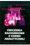 Ćwiczenia rachunkowe z chemii analitycznej