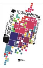 Ponowoczesność i postmodernizm dla średniozaawansowanych