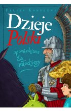 Dzieje Polski opowiedziane dla młodzieży Outlet
