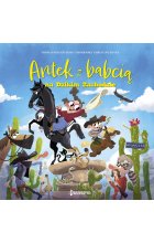 Antek z babcią na Dzikim Zachodzie. Antek i babcia, tom 2