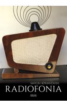 Radiofonia w Polsce. Zarys dziejów