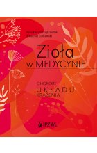Zioła w medycynie. Choroby układu krążenia