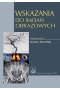 Wskazania do badań obrazowych