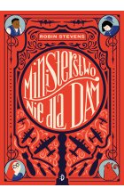 Ministerstwo Nie dla Dam. Tom 1