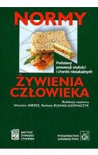 Normy żywienia człowieka Podstawy prewencji otyłości i chorób niezakaźnych