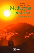 Medycyna podróży. Kompendium.