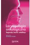 Laryngologia onkologiczna