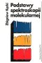 Podstawy spektroskopii molekularnej