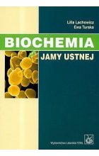 Biochemia jamy ustnej