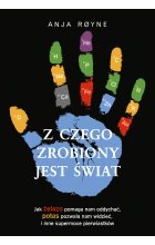 Z czego zrobiony jest świat