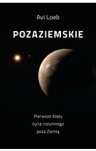 Pozaziemskie Pierwsze ślady życia rozumnego poza Ziemią
