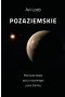 Pozaziemskie Pierwsze ślady życia rozumnego poza Ziemią