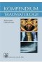 Kompendium traumatologii