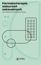 Farmakoterapia zaburzeń seksualnych