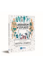 Laboratorium w szufladzie. Anatomia człowieka