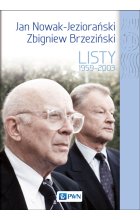 Jan Nowak Jeziorański – Zbigniew Brzeziński. Listy 1959–2003