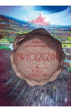 Zwyciężczyni. Legenda o źrenicy oka, tom 4