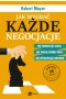 Jak wygrać każde negocjacje