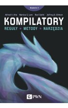 Kompilatory. Reguły, metody i narzędzia