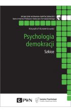 Psychologia demokracji. Szkice