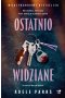 Ostatnio widziane