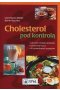 Cholesterol pod kontrolą