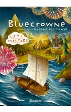 Bluecrowne. Opowieść o Greenglass House, tom 3 Outlet