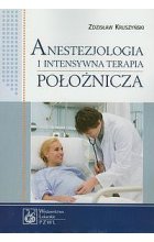 Anestezjologia i intensywna terapia położnicza