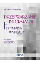 Feynmana wykłady. Przetwarzanie informacji