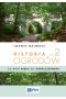Historia ogrodów. Tom 2