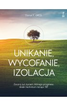 Unikanie, wycofanie, izolacja
