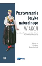 Przetwarzanie języka naturalnego w akcji