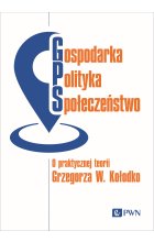 Gospodarka, Polityka, Społeczeństwo