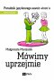 Mówimy uprzejmie