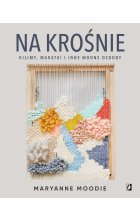 Na krośnie: kilimy, makatki i inne modne ozdoby