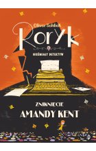 Zniknięcie Amandy Kent. Roryk, tom 4