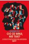 Co ze mną nie tak? O życiu w dysfunkcyjnym domu, środowisku, w Polsce i o tym, jak sobie z tym (nie)radzimy.