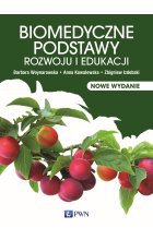 Biomedyczne podstawy rozwoju i edukacji