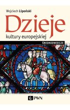 Dzieje kultury europejskiej. Średniowiecze