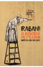 Raban! O kościele nie z tej ziemi