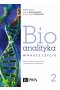 Bioanalityka. Tom II