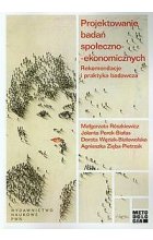 Projektowanie badań społeczno-ekonomicznych