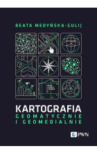 Kartografia - geomatycznie i geomedialnie
