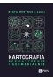 Kartografia - geomatycznie i geomedialnie