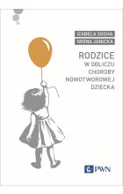 Rodzice w obliczu choroby nowotworowej dziecka