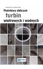 Podstawy obliczeń turbin wiatrowych i wodnych